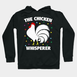 Chicken Whisperer Rooster Hoodie